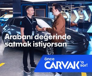 önce CARVAK’a sor